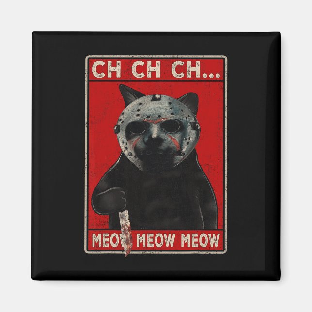Íman CH CH CH CH...Meow Meow Meow (Frente)