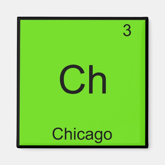 Íman Ch - Chicago - Símbolo de Elemento Químico Engraça (Frente)