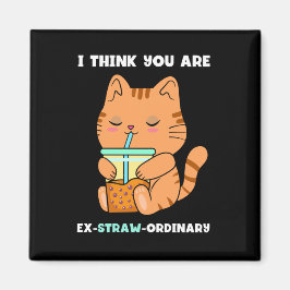 Íman Chá de bolha de Kitten você é extraordinário kawai