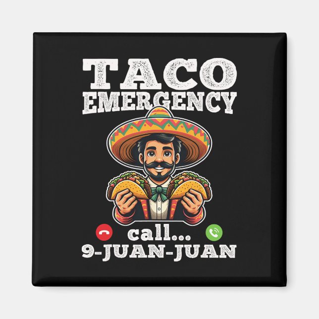Íman Chamada De Emergência De Taco Engraçado 9 Juan Par (Frente)