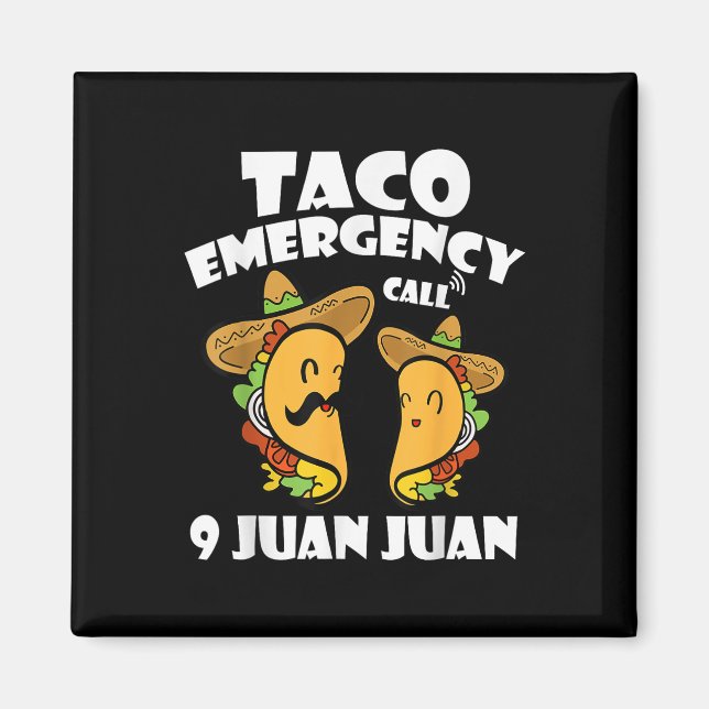 Íman Chamada de Emergência do Taco 9 Juan Cinco De Mayo (Frente)
