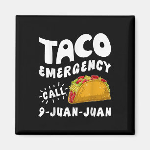Íman Chamada de Emergência do Taco 9 Juan Funny Cinco d