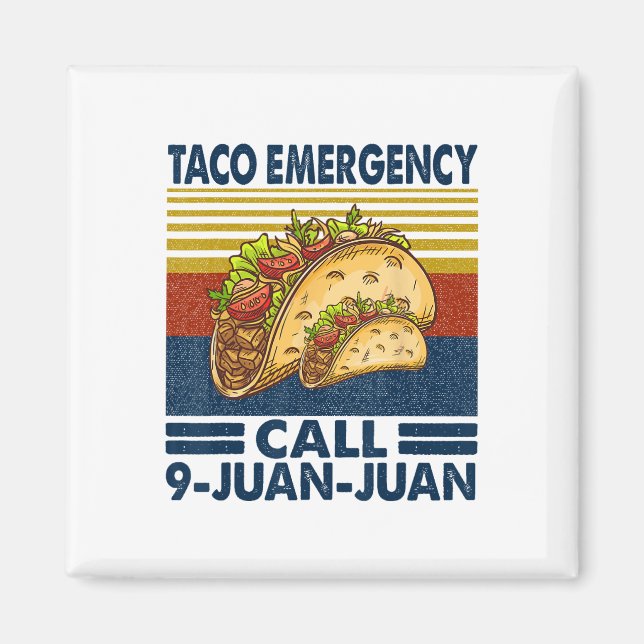 Íman Chamada de Emergência do Taco 9 Juan Funny Cinco d (Frente)