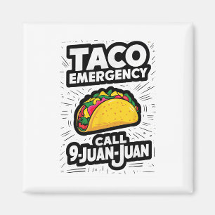 Íman Chamada de Emergência do Taco 9 Juan Funny Cinco d