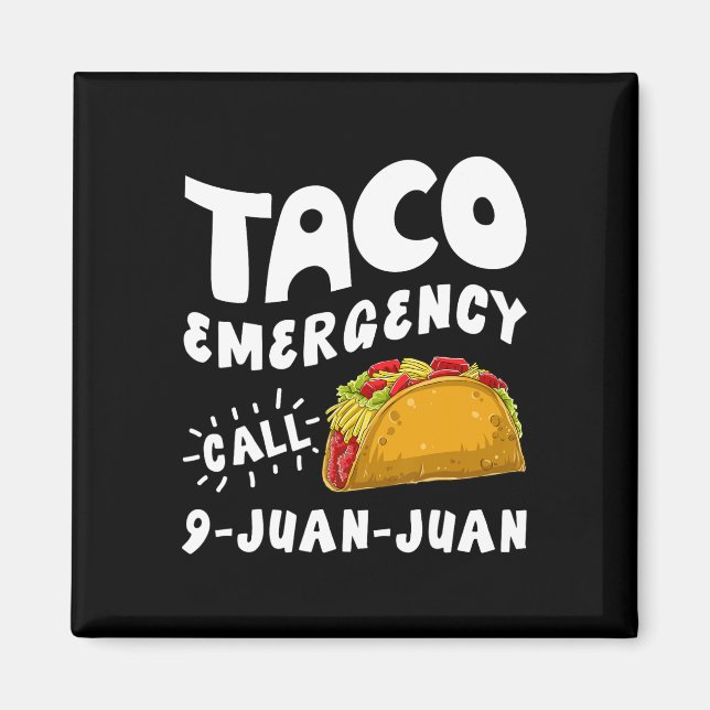 Íman Chamada de Emergência do Taco 9 Juan Funny Cinco d (Frente)