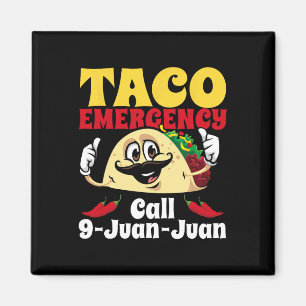 Íman Chamada de Emergência do Taco 9 Juan Funny Cinco d