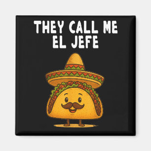Íman Chamam-me el jefe taco engraçado legal cinco de ma