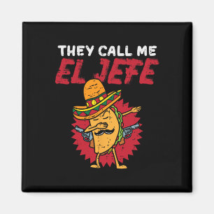 Íman Chamam-me El Jefe Taco Funny Chefe Cinco De Mayo