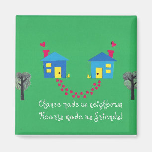 Íman Chance nos fez vizinhos...