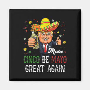 Íman Chapéu Trump Engraçado Faz Cinco De Mayo Grande No