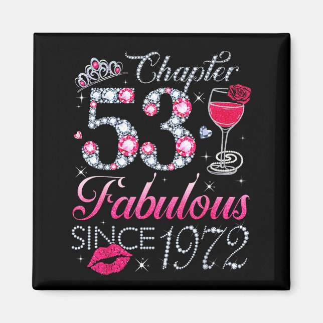 Íman Chapter 53 Fabulous Since 1972 53rd Birthday Gift  (Frente)
