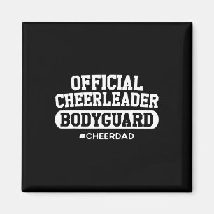 Íman Cheerleader Oficial do pai BodyGuard Equipe do Pap