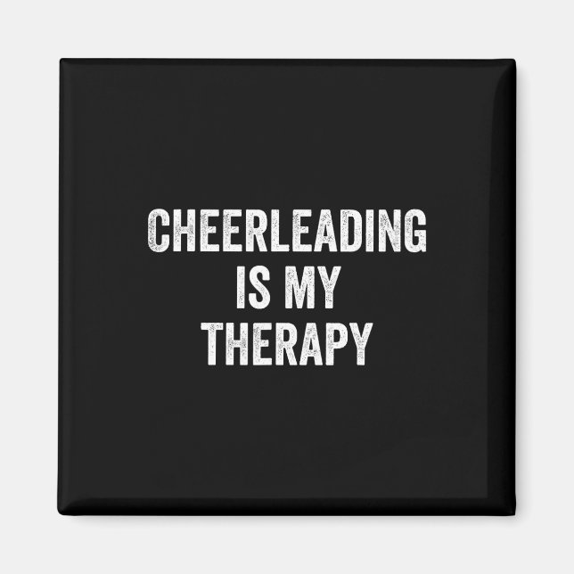 Íman Cheerleading É Minha Terapia Frase Engraçada Cheer (Frente)