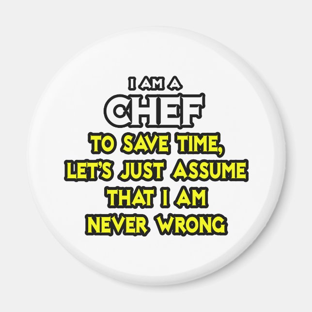 Íman Chef... Presumir Que Nunca Estou Errado (Frente)