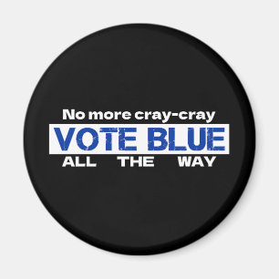 Íman Chega De Cray Cray Votar Azul Todo O Caminho
