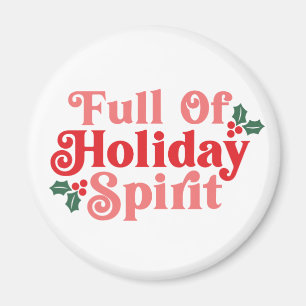 Íman Cheio do Espírito Festivo - Tipografia Festiva