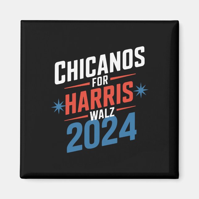 Íman Chicanos para Harris Walz 2024 Presidencial  (Frente)