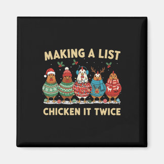 Íman Chicken Christmas Shirt, Making A List Chicken It 