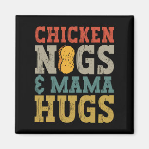 Íman Chicken Nugs e mamãe Hugs Toddler Nugget Lover