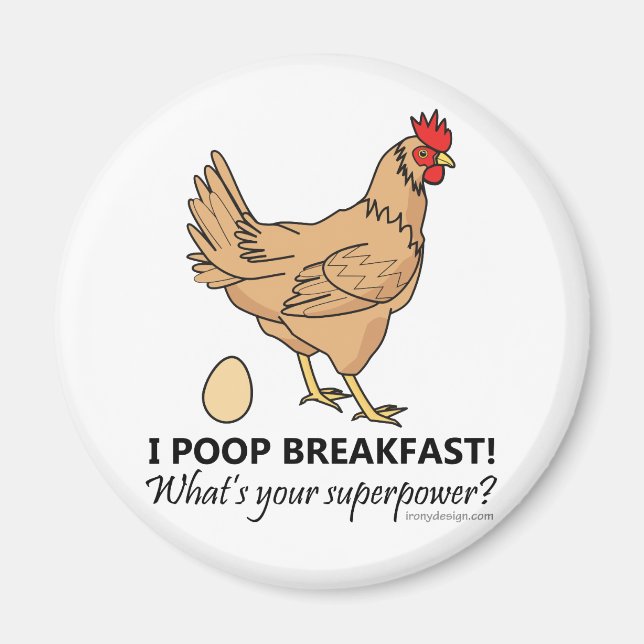 Íman Chicken Poops Breakfast Design (Frente)