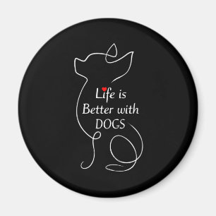 Íman Chihuahua Life É Melhor Com Cachorros Dotados