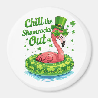 Íman Chill The Shamrocks Out Funny  St Patrick’s Day