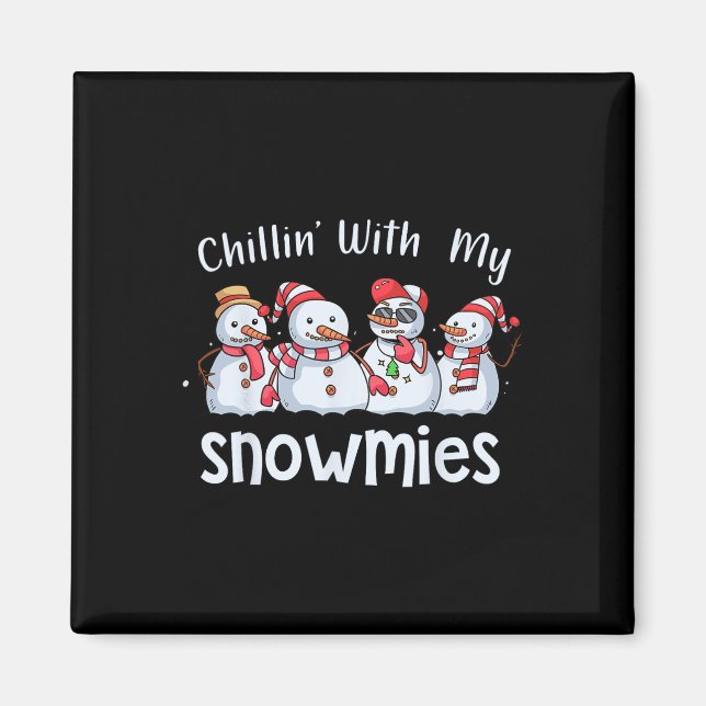 Íman Chillin Com Meu Pijama de Natal Snowmies Snowman (Frente)
