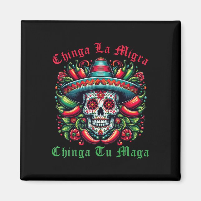 Íman Chinga La Migra Chinga Tu Mexican Immigrant Right  (Frente)
