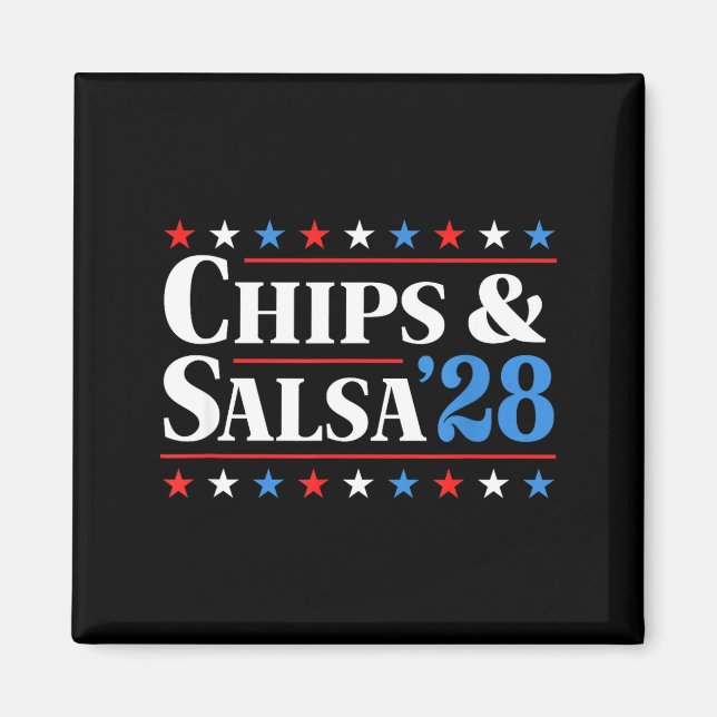Íman Chips And Salsa 2028 Funny Presidential Election 2 (Frente)