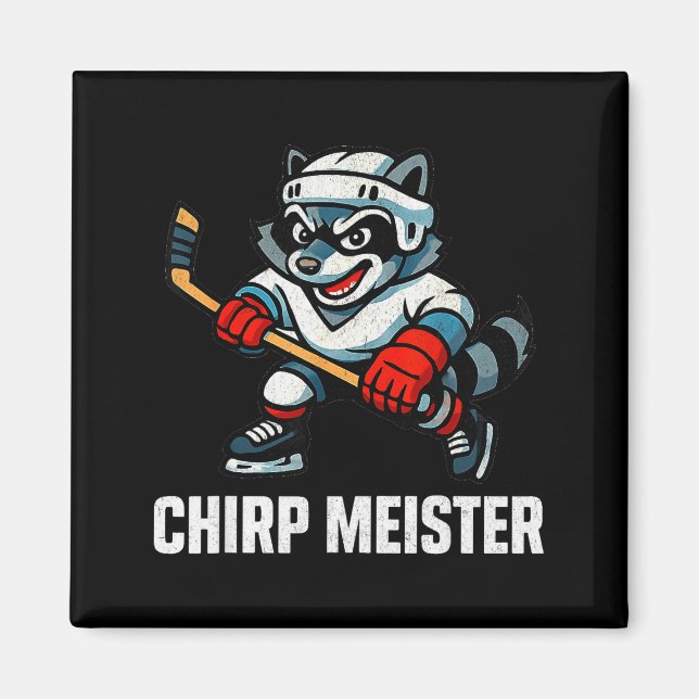 Íman Chirp Meister Funny Hockey Raccoon Traalker  (Frente)