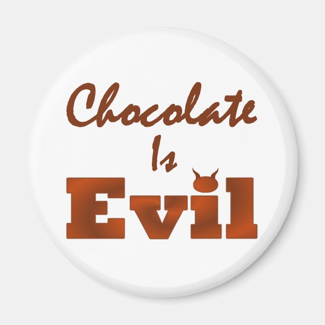 Íman Chocolate É Mau Round (Frente)