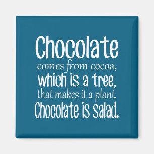 Íman Chocolate É Salada Citação Engraçada de Dieta
