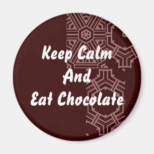 Íman Chocolate - mantenha a calma