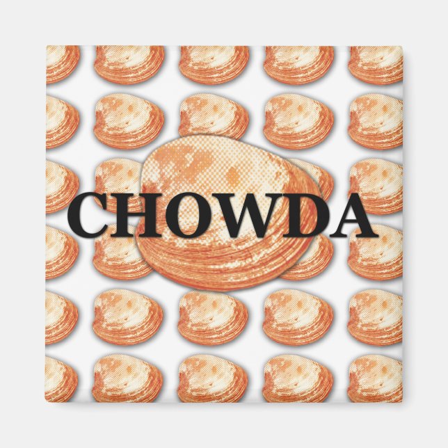 Íman Chowda Magnet (Frente)