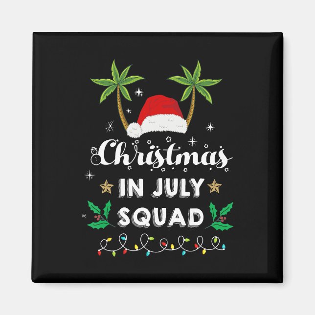 Íman Christmas In July Squad Funny Summer Xmas Santa Ha (Frente)