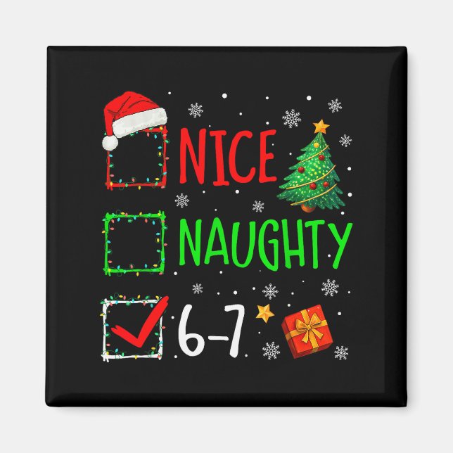 Íman Christmas Nice Naughty 67 Brainrot Funny 6-7 Meme  (Frente)