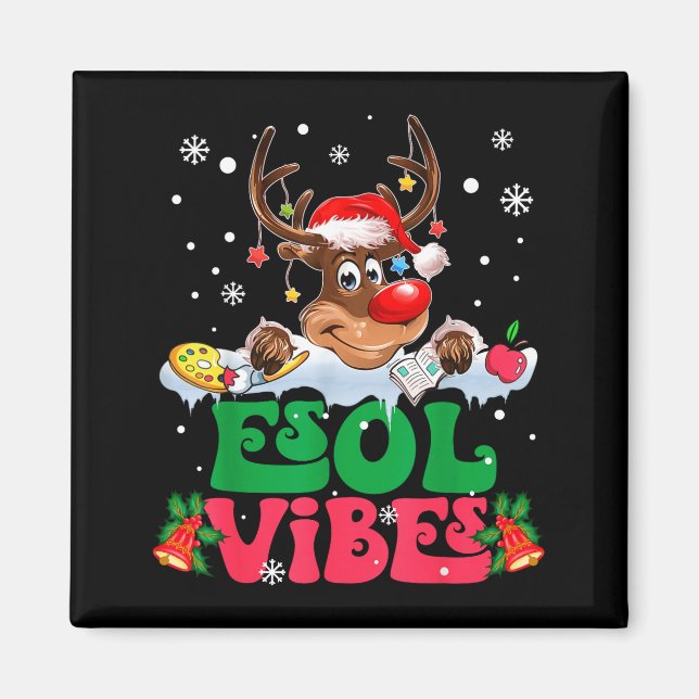 Íman Christmas Reindeer Santa Esol Vibes Funny Teacher  (Frente)