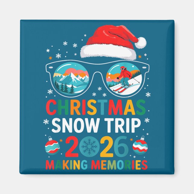 Íman Christmas Snow Trips 2026 Men Women Kids Family Ma (Frente)