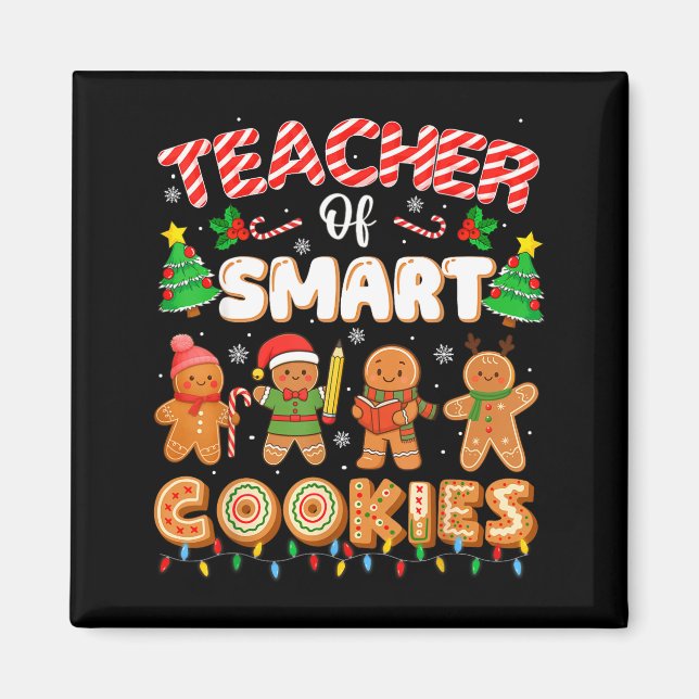 Íman Christmas Teacher Of Smart Cookies Funny Cute Ging (Frente)
