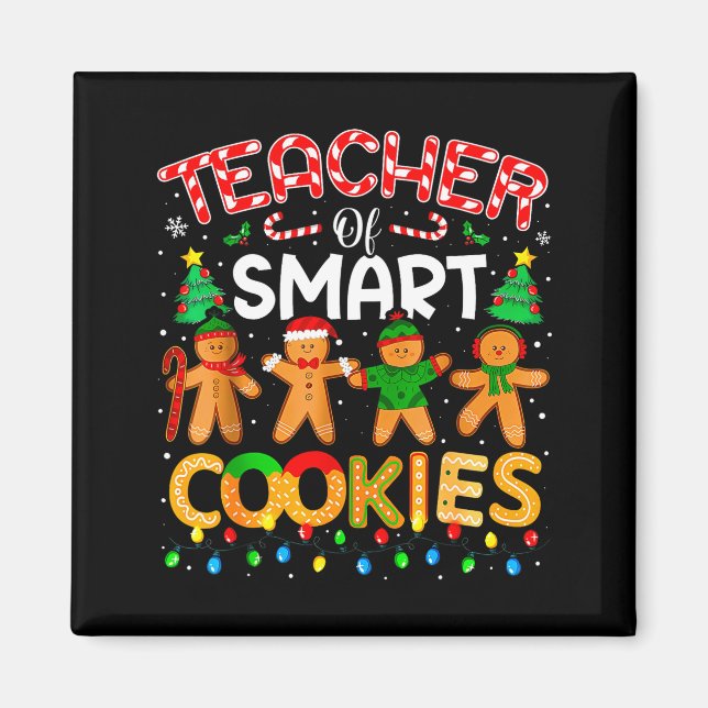 Íman Christmas Teacher Of Smart Cookies Funny Cute Ging (Frente)