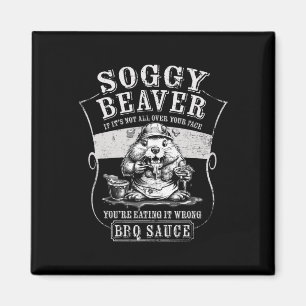Íman Churrasco Engraçado de Beaver Soggy, se não está e
