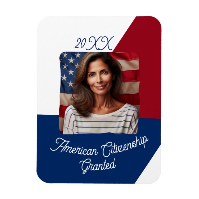 Íman Cidadania Americana Concedeu Foto Personalizada (Vertical)