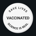 Íman Ciência vacinada é real, salva vidas preto branco<br><div class="desc">Vacinada,  a ciência é real,  salva vidas ímã preto e branco</div>