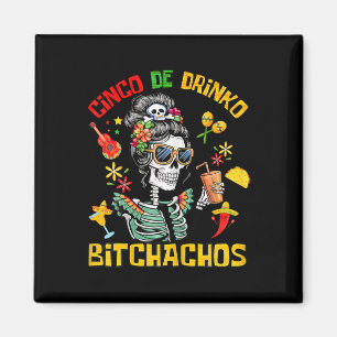 Íman Cinco De Drinko Achos Cinco De Mayo Bebendo