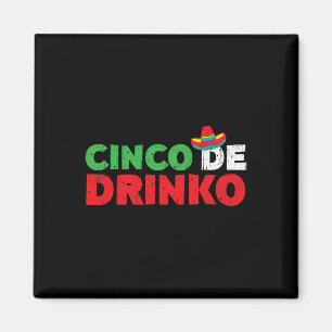 Íman Cinco de Drinko Camisas Homens Mulheres Cinco de M