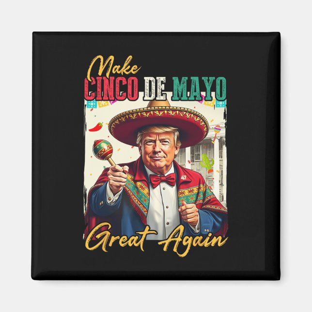 Íman Cinco De Mayo Faça o Cinco De Mayo Grande Novament (Frente)