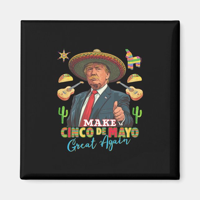 Íman Cinco De Mayo Faça o Cinco De Mayo Grande Novament (Frente)
