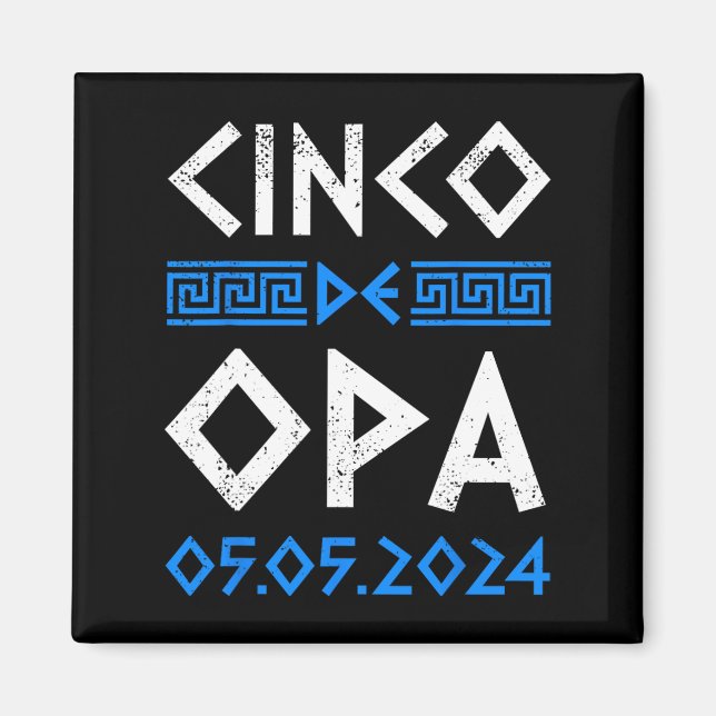Íman Cinco De Opa Funny Cinco De Mayo Orthodox Grego Ea (Frente)