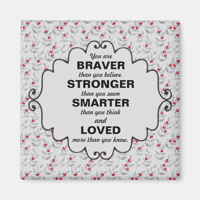 Íman Cinza Red Berries deixa palavras de encorajamento (Frente)