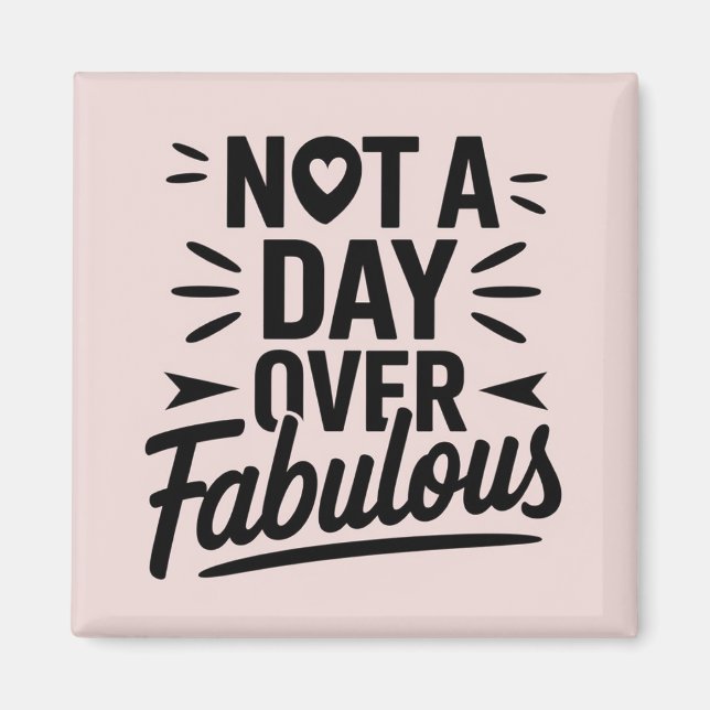 Íman Citação de Aniversário: Presente Não é um Dia Mais (Frente)